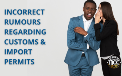 Incorrect Rumours Regarding Customs & Import Permits 