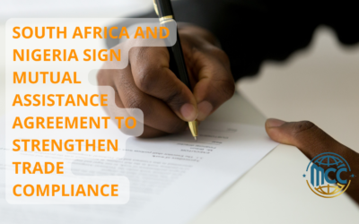 South Africa and Nigeria Sign Mutual Assistance Agreement to Strengthen Trade Compliance 